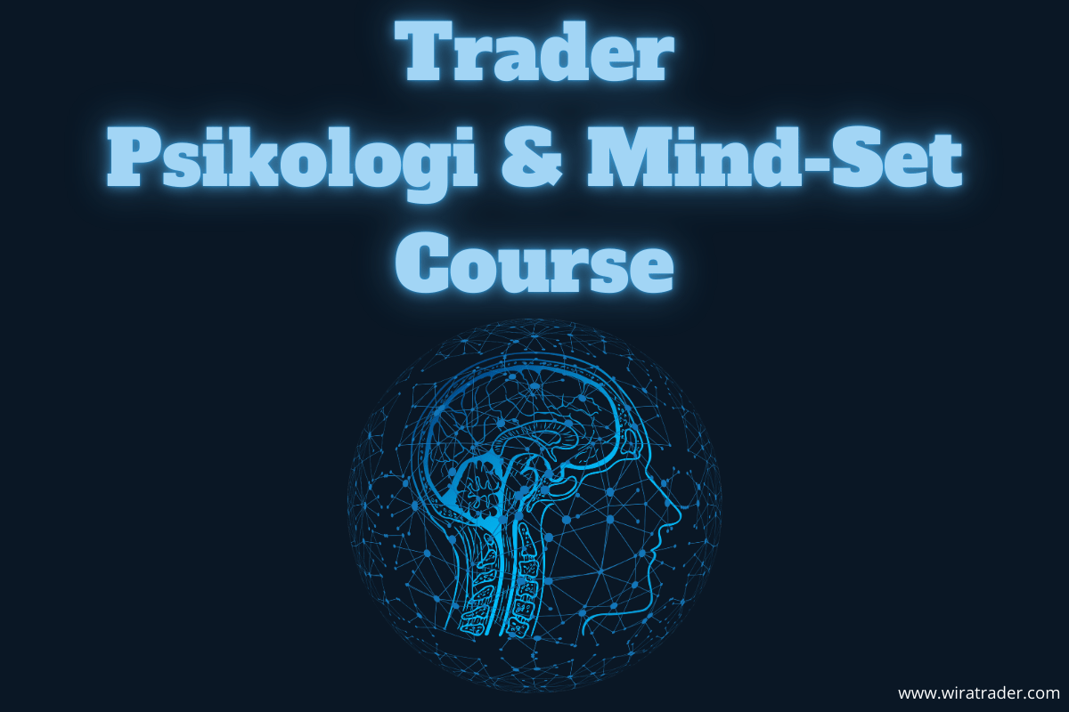 Trading Psikologi dan Mindset