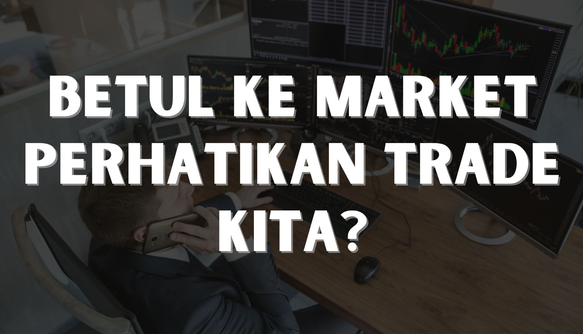 Read more about the article Adakah Ianya Salah Market atau Diri Sendiri?