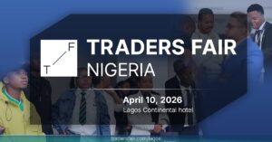 Read more about the article Nigeria’s Biggest Trading Event Is Coming to Lagos:Traders Fair 2026 Set to Ignite the Finance Community