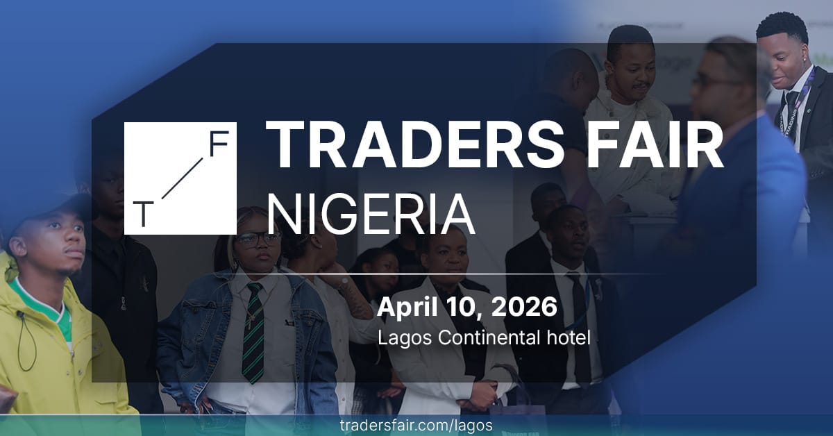 You are currently viewing Nigeria’s Biggest Trading Event Is Coming to Lagos:Traders Fair 2026 Set to Ignite the Finance Community