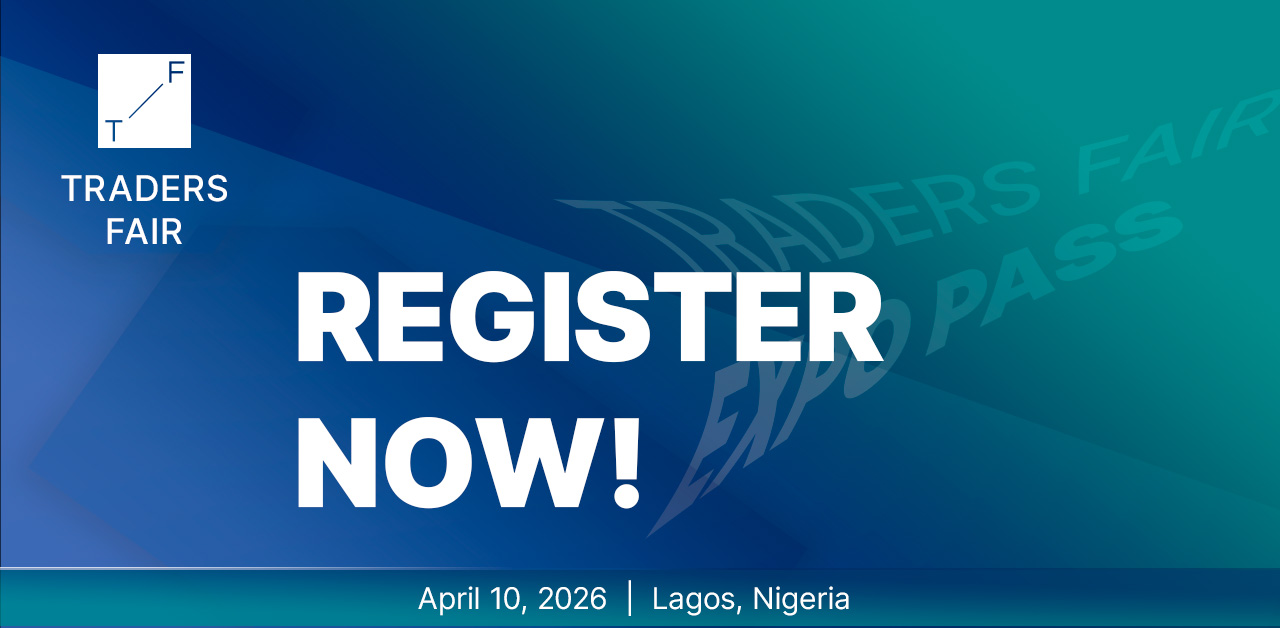 You are currently viewing Nigeria’s Biggest Trading Event Is Coming to Lagos:Traders Fair 2026 Set to Ignite the Finance Community